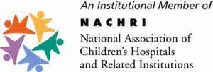 An Institutional Member of NACHRI, the National Association of Children's Hospitals and Related Institutions